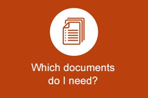Which documents do I need?