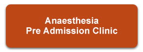 Anaesthesia Pre Admission Clinic