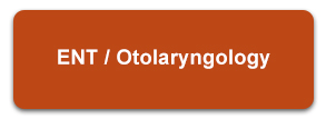 ENT / Otolaryngology