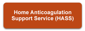 Home Anticoagulation Support Service (HASS)